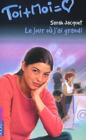 Image du vendeur pour TOI+MOI=COEUR T.9 ; LE JOUR OU J'AI GRANDI mis en vente par Chapitre.com : livres et presse ancienne