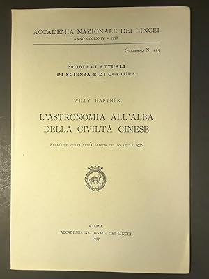 Bild des Verkufers fr L'astronomia all'alba della civilt cinese zum Verkauf von Lost Time Books