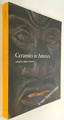 Immagine del venditore per Ceramics in America 2002 venduto da Inga's Original Choices