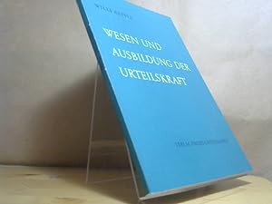 Bild des Verkufers fr Wesen und Ausbildung der Urteilskraft. zum Verkauf von BuchKaffee Vividus e.K.