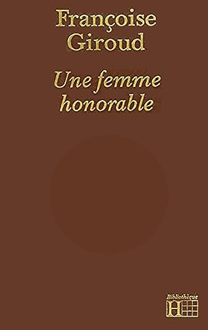 Image du vendeur pour Une Femme honorable mis en vente par Livreavous