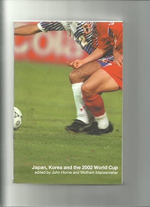 Bild des Verkufers fr Japan, Korea and the 2002 World Cup zum Verkauf von Roger Lucas Booksellers