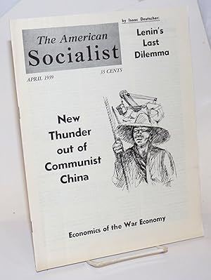 Image du vendeur pour The American Socialist. Volume 6 Number 4, April 1959 mis en vente par Bolerium Books Inc.