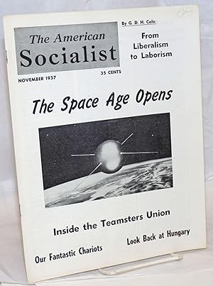 Bild des Verkufers fr The American Socialist Volume 4, Number 11, November 1957 zum Verkauf von Bolerium Books Inc.