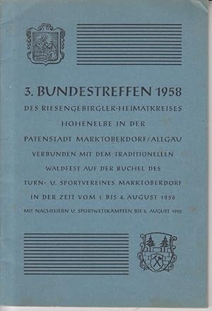 3. Bundestreffen 1958. des Riesengebirgler-Heimatkreises. Hohenelbe in der Patenstadt Marktoberdo...