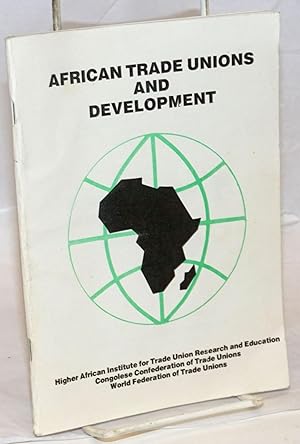 African Trade Unions and Development