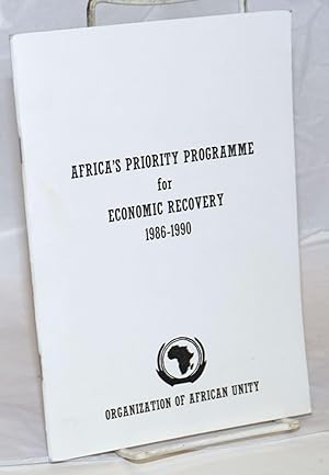 Africa's priority programme for economic recovery 1986-1990