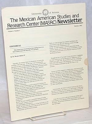 Seller image for The Mexican American Studies and Research Center (MASRC) Newsletter: vol. 1, #3, Summer 1982 for sale by Bolerium Books Inc.