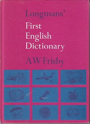 Longmans' First English Dictionary.