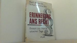 Seller image for Erinnerung ans Recht: Essays zur Politik unserer Tage. for sale by Antiquariat Uwe Berg