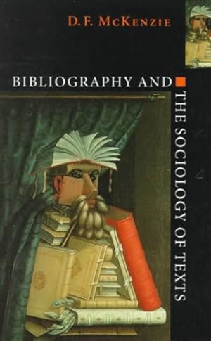 Imagen del vendedor de Bibliography and the Sociology of Texts a la venta por GreatBookPrices