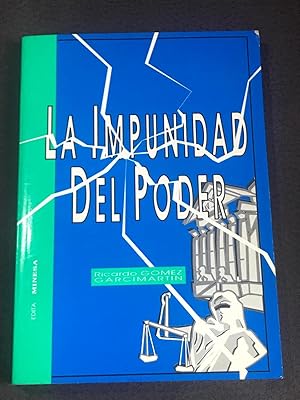 LA IMPUNIDAD DEL PODER :