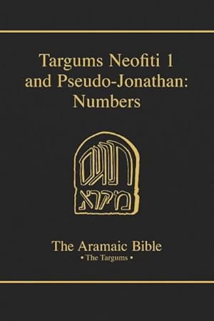 Bild des Verkufers fr Targum's Neofiti 1 and Pesudo-Jonathan : Numbers zum Verkauf von GreatBookPrices