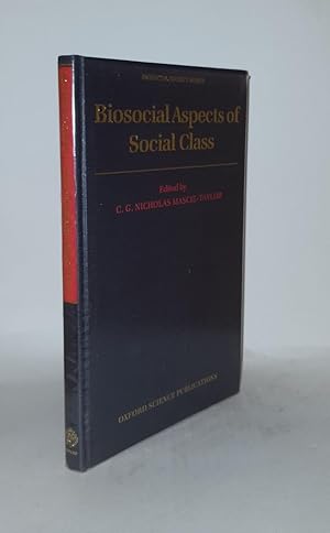 Seller image for BIOSOCIAL ASPECTS OF SOCIAL CLASS for sale by Rothwell & Dunworth (ABA, ILAB)
