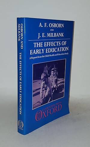 Seller image for THE EFFECTS OF EARLY EDUCATION A Report from the Child Health and Education Study for sale by Rothwell & Dunworth (ABA, ILAB)