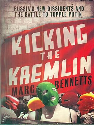 Bild des Verkufers fr Kicking the Kremlin zum Verkauf von Librodifaccia