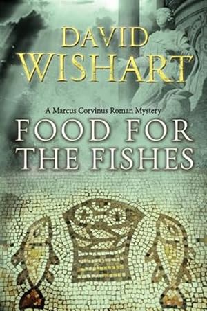 Immagine del venditore per Food for the Fishes venduto da GreatBookPrices