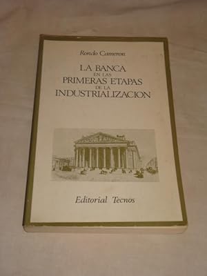 La banca en las primera etapas de la industrialización