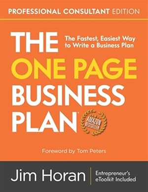 Bild des Verkufers fr One Page Business Plan : The Fastest, Easiest Way to Write a Business Plan zum Verkauf von GreatBookPrices