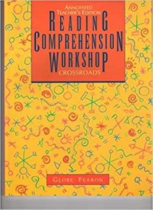 Seller image for Reading Comprehension Workshop Crossroads **Teachers Edition** [Paperback] b. for sale by InventoryMasters