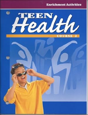 Imagen del vendedor de Teen Health, by Glencoe, Course 2 Enrichment Activities (Paperback Textbook) a la venta por InventoryMasters