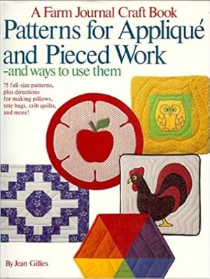 Seller image for A Farm Journal Craft Book: Patterns for Applique and Pieced Work (Hardcover) for sale by InventoryMasters