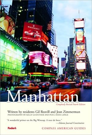Imagen del vendedor de Compass American Guides: Manhattan, 4th Edition (Full-color Travel Guide) (Paperback) a la venta por InventoryMasters