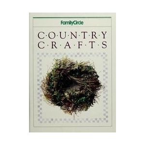 Seller image for Country crafts (Hardcover) for sale by InventoryMasters