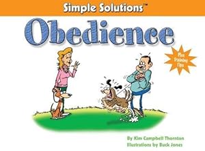 Seller image for Simple Solutions: Obedience (Simple Solutions Series) (Paperback) for sale by InventoryMasters