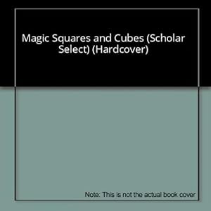 Immagine del venditore per Magic Squares and Cubes (Scholar Select) (Hardcover) venduto da InventoryMasters