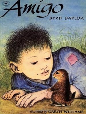 Seller image for Amigo (Paperback) by Byrd Baylor for sale by InventoryMasters
