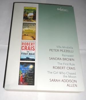 Imagen del vendedor de Readers Digest Select Editions Vol 4 2010 (Villa Mirabella, Rainwater, The First Rule, The Girl Who Chased the Moon) (Paperback) a la venta por InventoryMasters