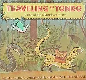 Seller image for Traveling to Tondo: A Tale of the Nkundo of Zaire (Dragonfly Paperback) for sale by InventoryMasters