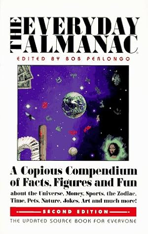 Imagen del vendedor de The Everyday Almanac: A Copious Compendium of Facts, Figures and Fun (Paperback) a la venta por InventoryMasters