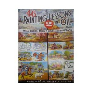 Seller image for 46 Painting Lessons in Oil #167 (Paperback) for sale by InventoryMasters