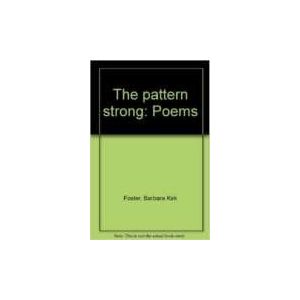 Bild des Verkufers fr The Pattern Strong: Poems(Paperback) zum Verkauf von InventoryMasters