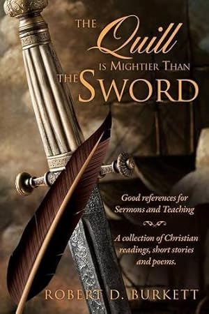 Seller image for The Quill is Mightier Than the Sword (Paperback) for sale by InventoryMasters