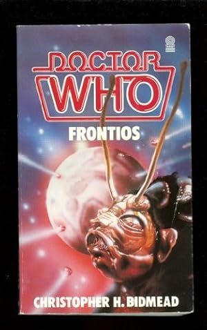 Seller image for Doctor Who Frontios (Dr Who Library, No 91) [Jan 01, 1985] Bidmead, Christopher H. for sale by InventoryMasters