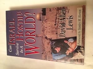 Seller image for Can Israel Survive in a Hostile World? (Paperback) for sale by InventoryMasters