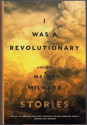 Imagen del vendedor de I WAS A REVOLUTIONARY: Stories. a la venta por ABLEBOOKS