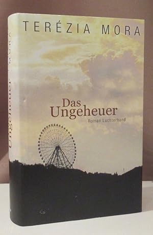 Bild des Verkufers fr Das Ungeheuer. Roman. zum Verkauf von Dieter Eckert