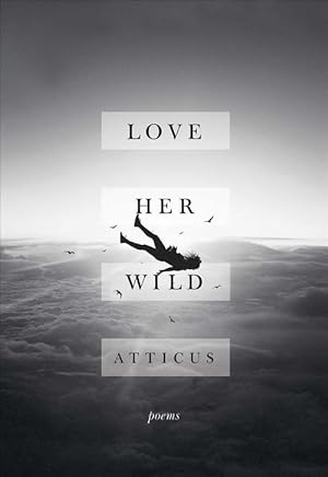 Immagine del venditore per Love Her Wild (Hardcover) venduto da Grand Eagle Retail