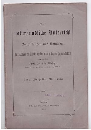 Seller image for Der naturkundliche Unterricht in Dabietungen und bunge. Heft 5: Die Grsern for sale by Bcherpanorama Zwickau- Planitz