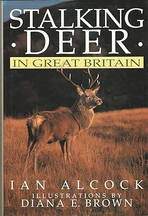 Imagen del vendedor de Stalking Deer in Great Britain a la venta por Deeside Books