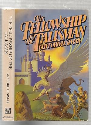 Bild des Verkufers fr The Fellowship of The Talisman zum Verkauf von Old Book Shop of Bordentown (ABAA, ILAB)
