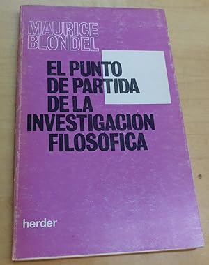 Imagen del vendedor de El punto de partida de la investigacin filosfica. Traduccin Jorge Hourton a la venta por Outlet Ex Libris