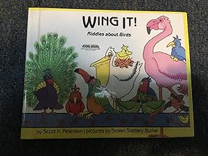 Seller image for Wing It!: Riddles About Birds for sale by Betty Mittendorf /Tiffany Power BKSLINEN