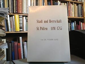 Stadt und Herrschaft St. Pölten 1491 - 1785.