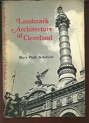 Bild des Verkufers fr Landmark Architecture of Cleveland. zum Verkauf von Peter Keisogloff Rare Books, Inc.