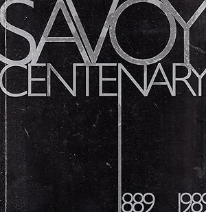 Bild des Verkufers fr Savoy Centenary 1889-1989 zum Verkauf von Studio Bibliografico Marini